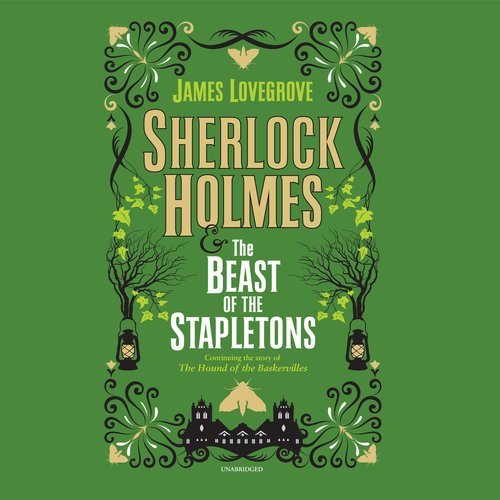 Sherlock Holmes and the Beast of the Stapletons