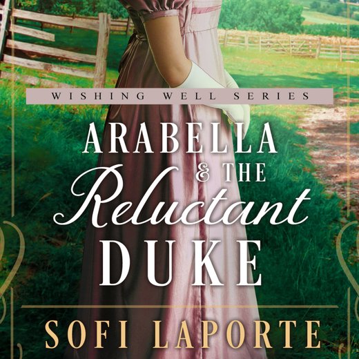 Arabella and the Reluctant Duke