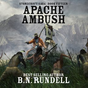 Apache Ambush (Stonecroft Saga Book 15) thumbnail