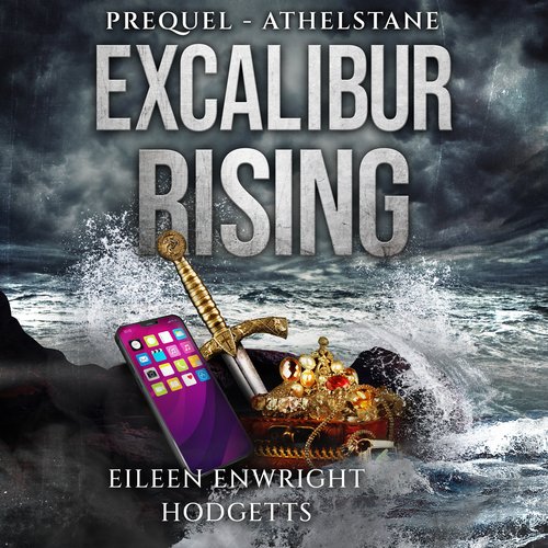 Excalibur Rising