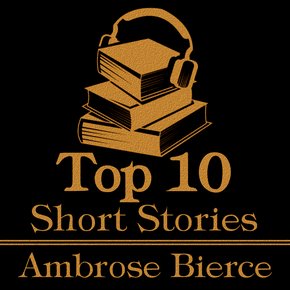 Top Ten The - Ambrose Bierce thumbnail