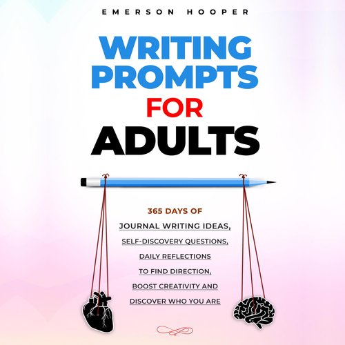 Writing Prompts for Adults