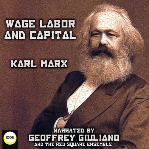 Wage Labor And Capital