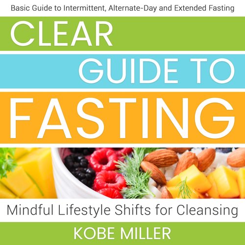 Clear Guide to Fasting