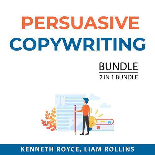 Persuasive Copywriting Bundle 2 in 1 Bundle: Boost Writing and How to Write Copy That Sells