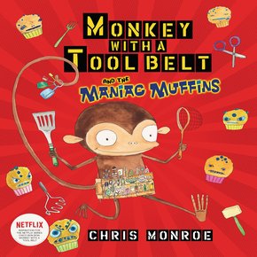 Monkey with a Tool Belt and the Maniac Muffins thumbnail