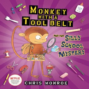 Monkey with a Tool Belt and the Silly School Mystery thumbnail