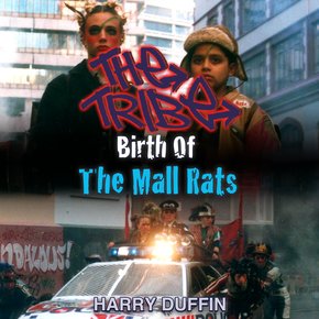 Tribe The: Birth of the Mall Rats thumbnail