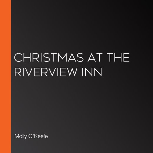 Christmas at the Riverview Inn