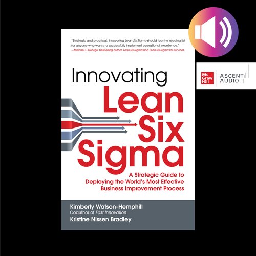 Innovating Lean Six Sigma