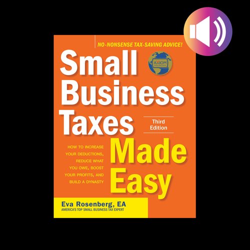 Small Business Taxes Made Easy Third Edition