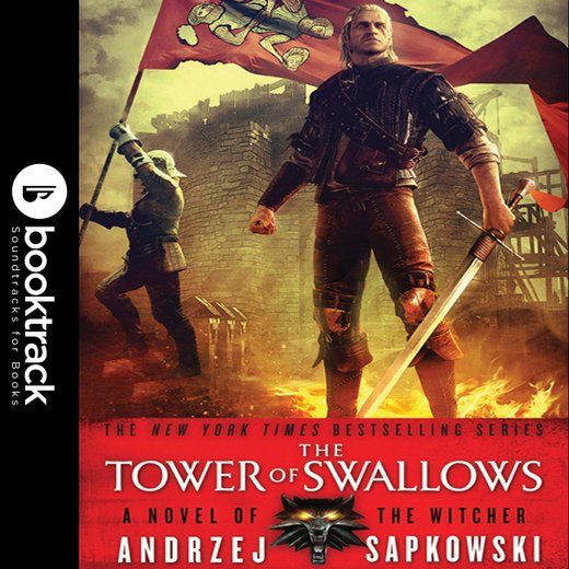 Tower of Swallows, The: Booktrack Edition