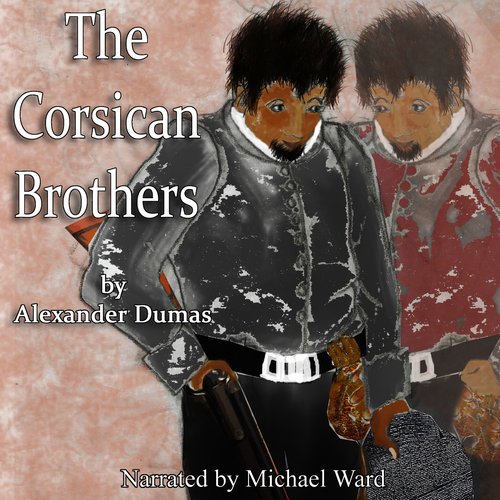 The Corsican Brothers