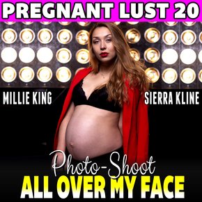 Photo-Shoot All Over My Face : Pregnant Lust 20 (Pregnancy Erotica BDSM Erotica Lactation Erotica) thumbnail