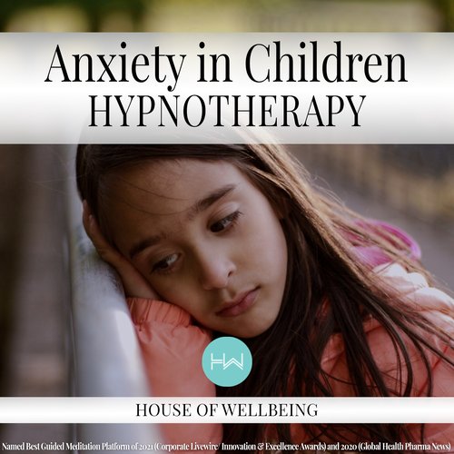 Anxiety in Children