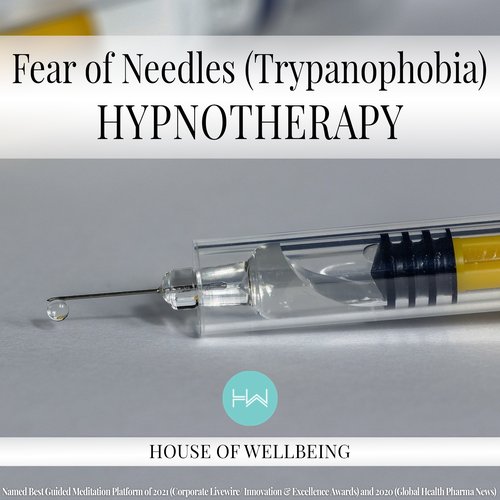 Fear of Needles (Trypanophobia)