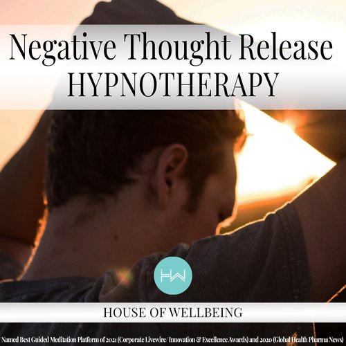 Negative Thoughts Release