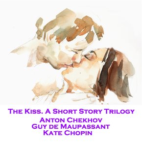 The Kiss. A Short Story Trilogy thumbnail