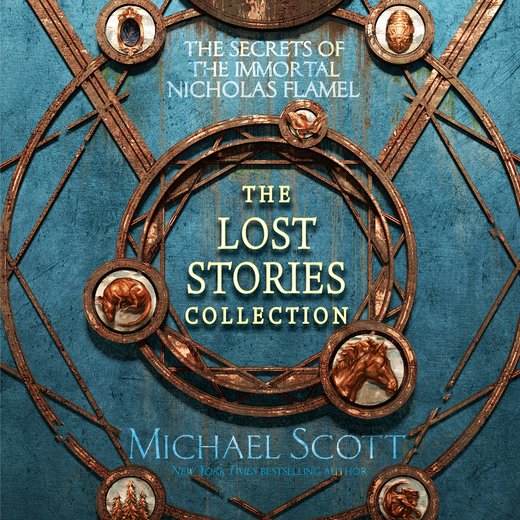 Secrets of the Immortal Nicholas Flamel, The: The Lost Stories Collection