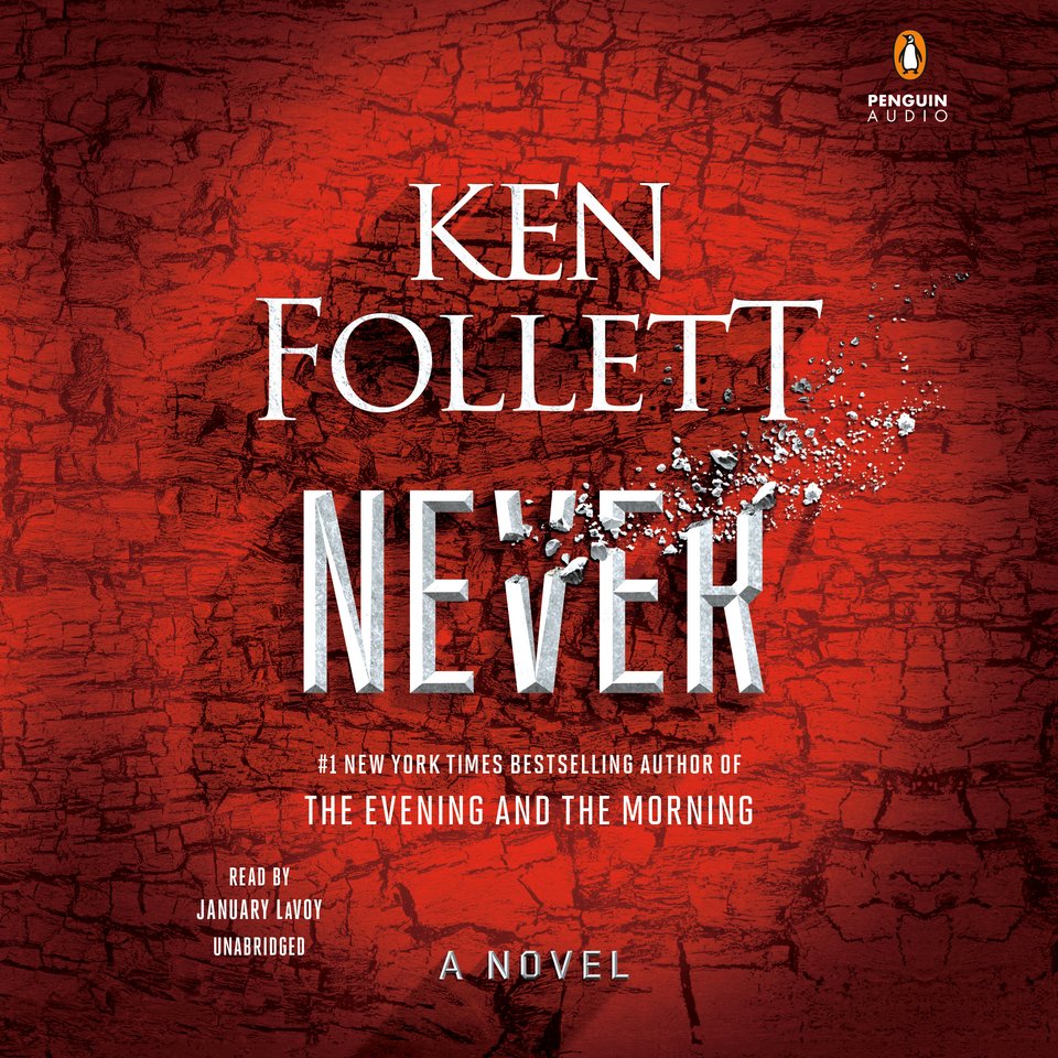 Never Audiobook, by Ken Follett Chirp