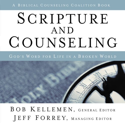 Scripture and Counseling