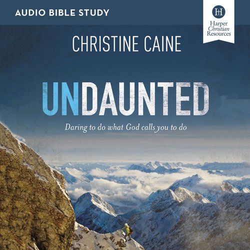 Undaunted: Audio Bible Studies