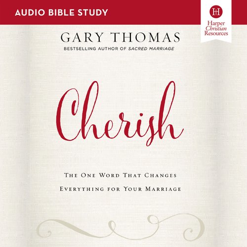 Cherish: Audio Bible Studies