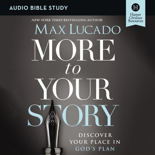 More to Your Story: Audio Bible Studies