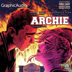 Archie: Volume 2 [Dramatized Adaptation] thumbnail