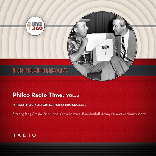 Philco Radio Time Vol. 2