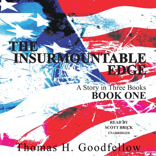 Insurmountable Edge The: Book One