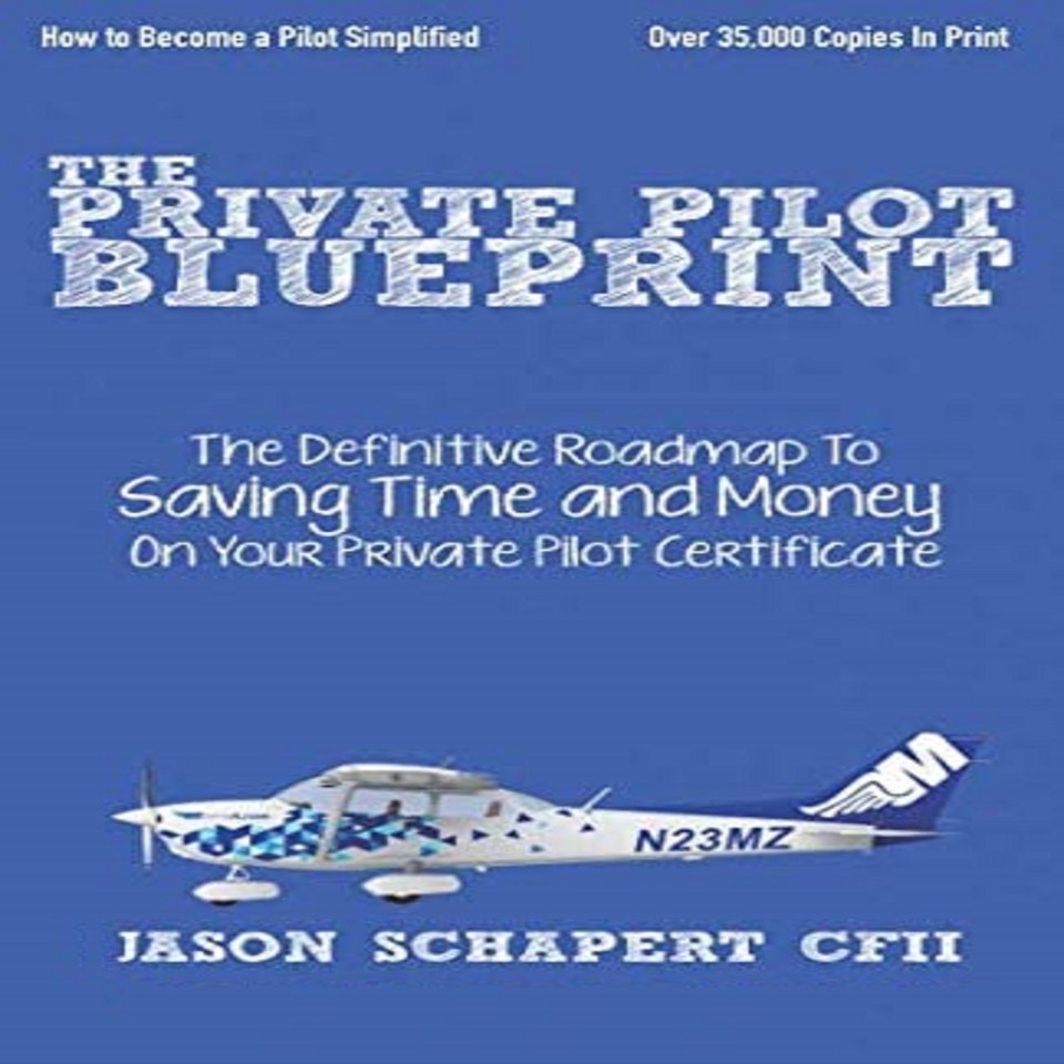 Private Pilot Blueprint by Jason Schapert - Audiobook