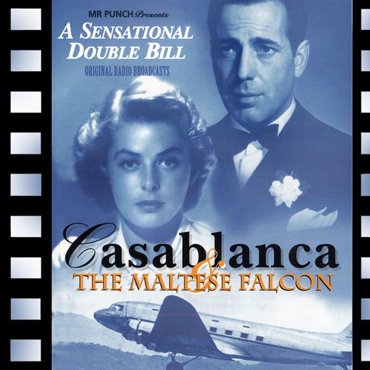 Casablanca & Maltese Falcon