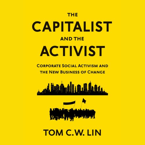 The Capitalist and the Activist