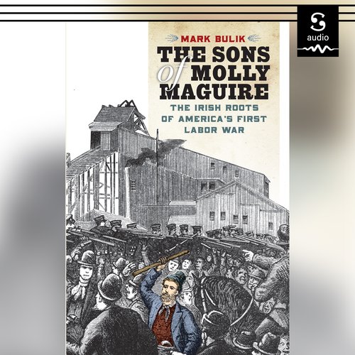 The Sons of Molly Maguire