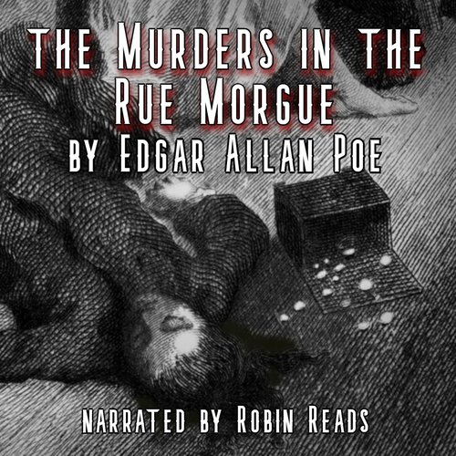 The Murders In The Rue Morgue