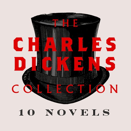 The Charles Dickens Collection