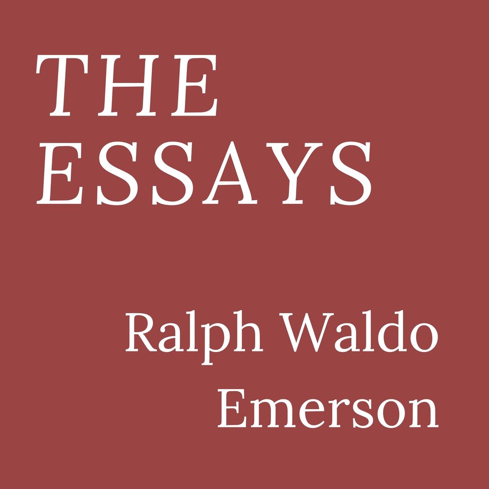 ralph waldo emerson best essays