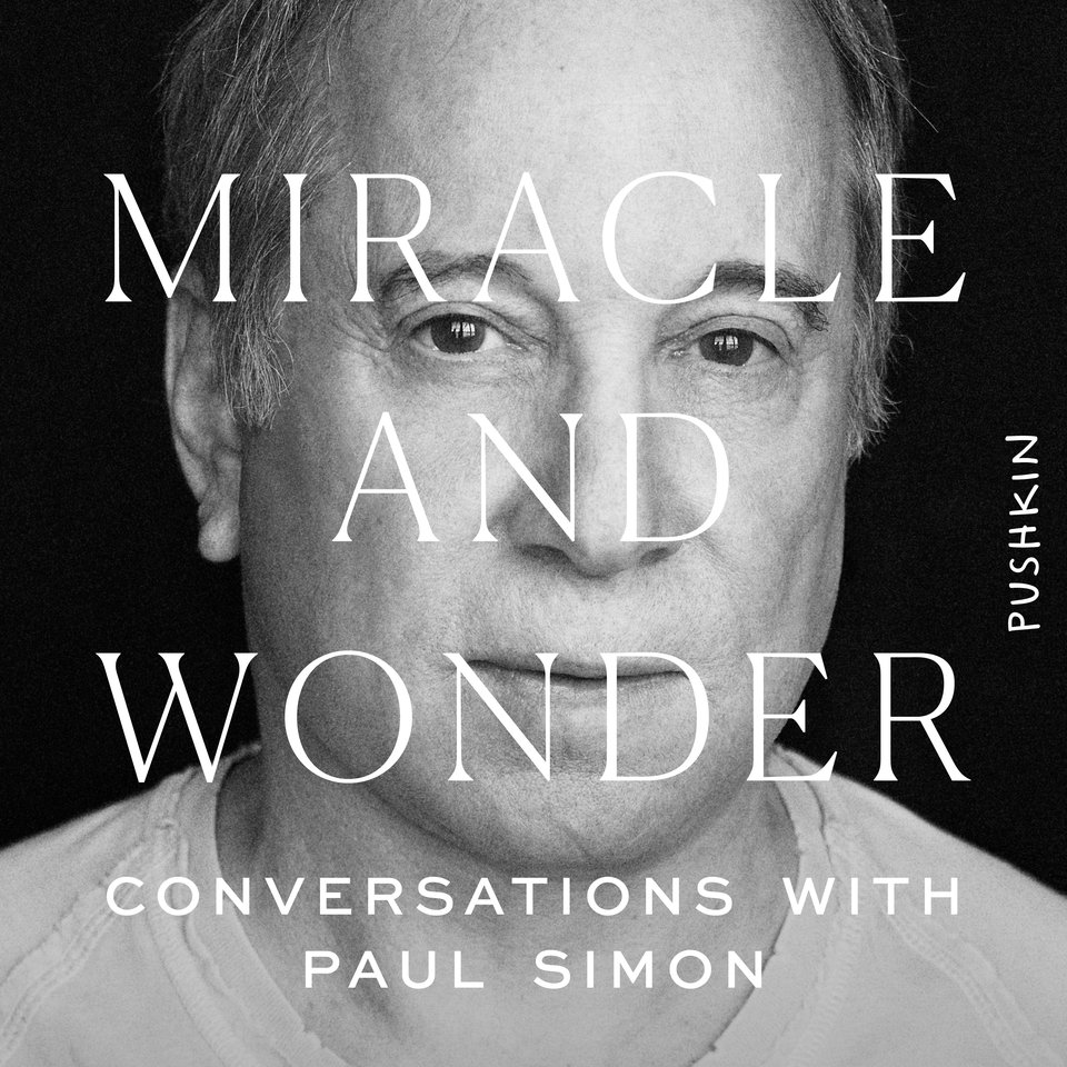 Miracle and Wonder by Bruce Headlam & Malcolm Gladwell