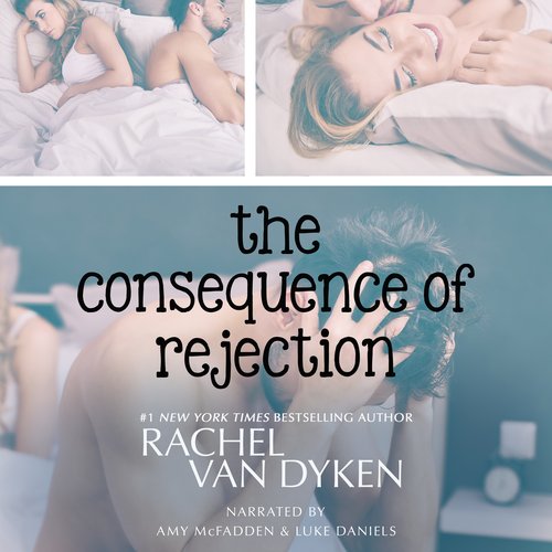 The Consequence of Rejection