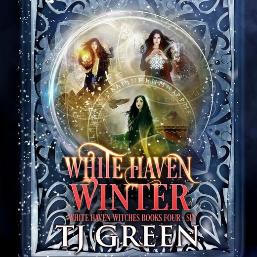 White Haven Winter: White Haven Witches Books 4-6