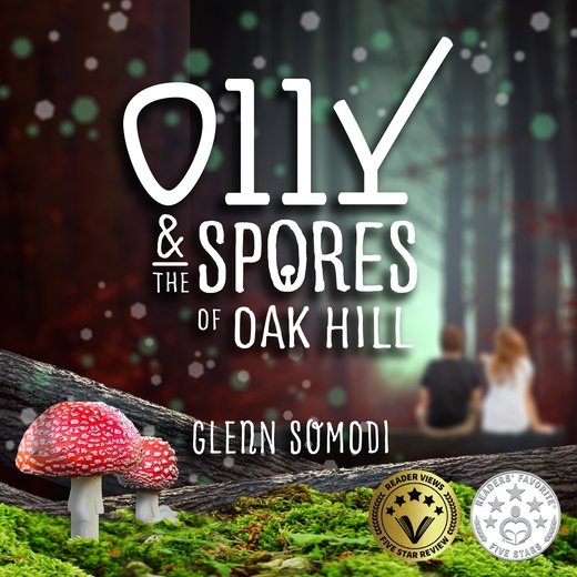 Olly & The Spores of Oak Hill