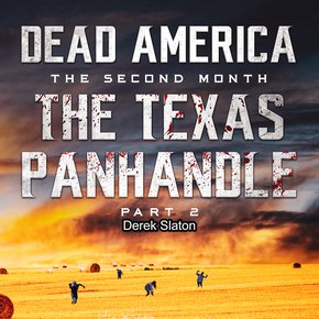 Dead America - The Texas Panhandle - Pt. 2 thumbnail