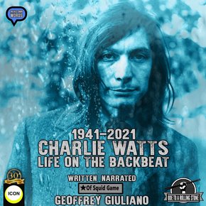 Charlie Watts Life On The Backbeat 1941-2021 thumbnail