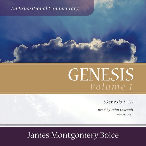 Genesis: An Expositional Commentary Vol. 1