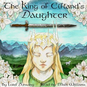The King of Elfland?s Daughter thumbnail