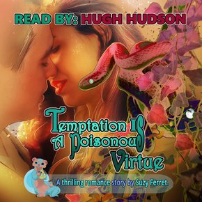 Temptation Is A Poisonous Virtue: Thrilling Romance Story thumbnail