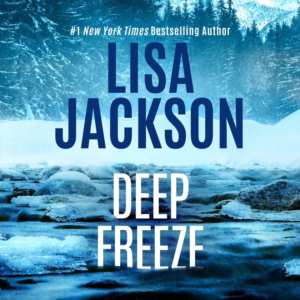 Deep Freeze by Lisa Jackson