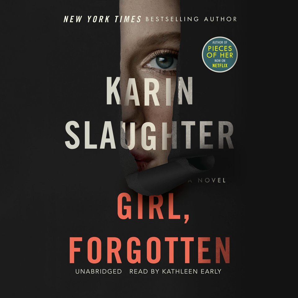 Girl, Forgotten by Karin Slaughter