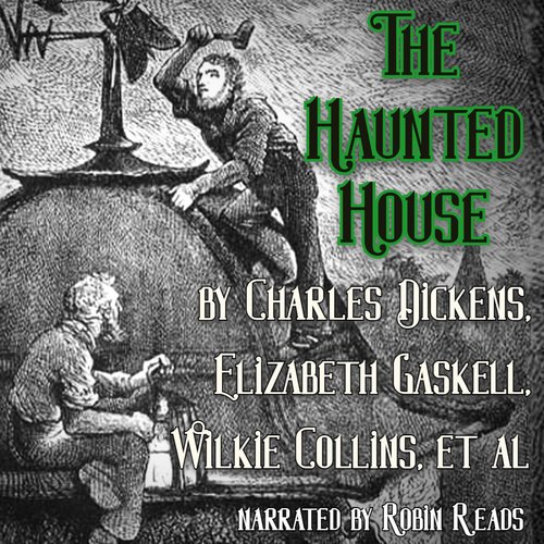 The Haunted House | A Ghost Story of Christmas